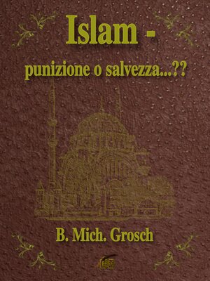 cover image of Islam--punizione o salvezza...??